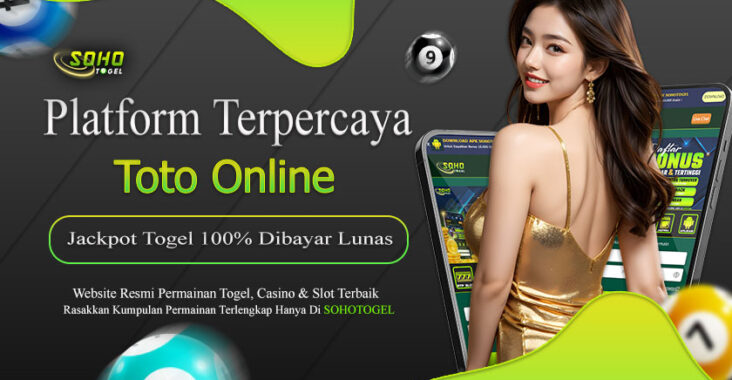 Sohotogel : Platform Terpercaya Untuk Bermain Toto Online